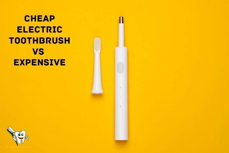 Cheap Electric Toothbrush Vs Expensive