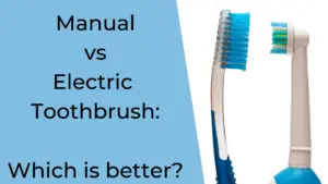 Electric Toothbrush Vs Manual for Kids