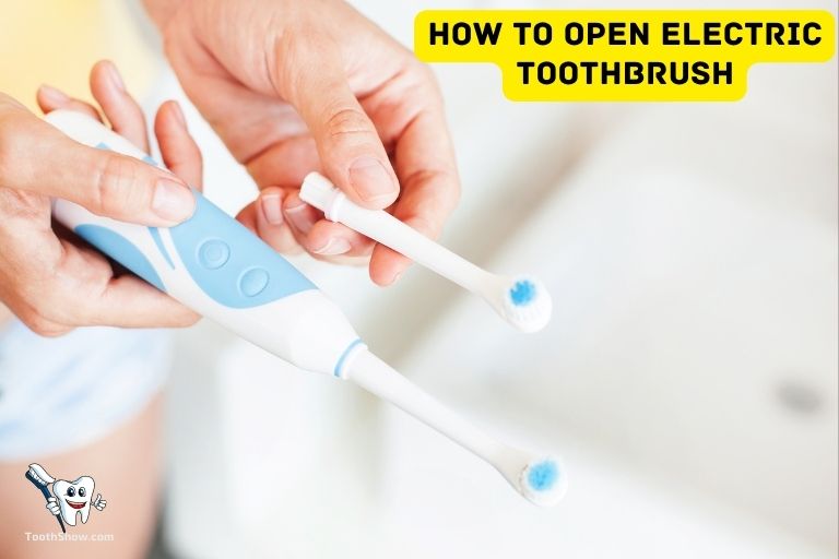 How to Open Electric Toothbrush