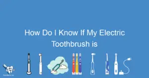 How Do I Know If My Electric Toothbrush is Charging