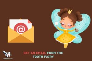 How to Get an Email from the Tooth Fairy: 7 Steps