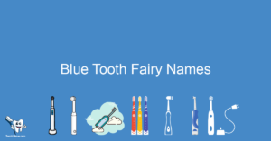 Blue Tooth Fairy Names