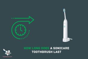 How Long Does a Sonicare Toothbrush Last