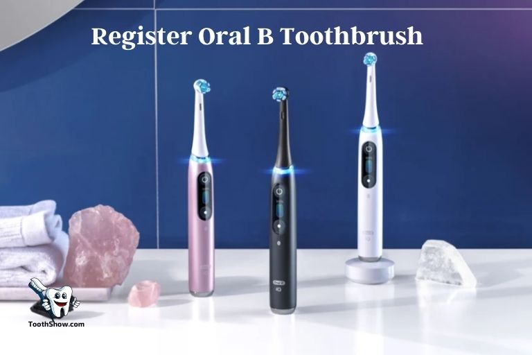 How To Register Oral B Toothbrush