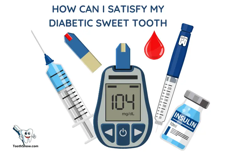 How Can I Satisfy My Diabetic Sweet Tooth