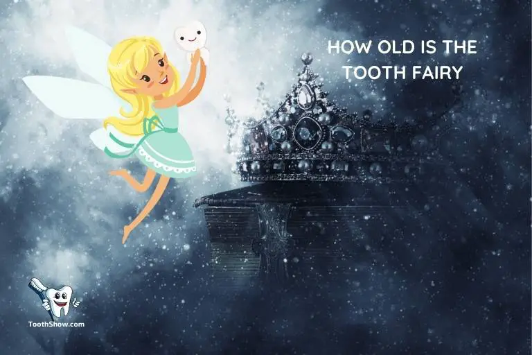 How Old Is the Tooth Fairy