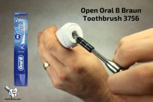 How to Open Oral B Braun Toothbrush 3756: Easy Steps