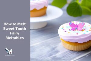 How to Melt Sweet Tooth Fairy Meltables