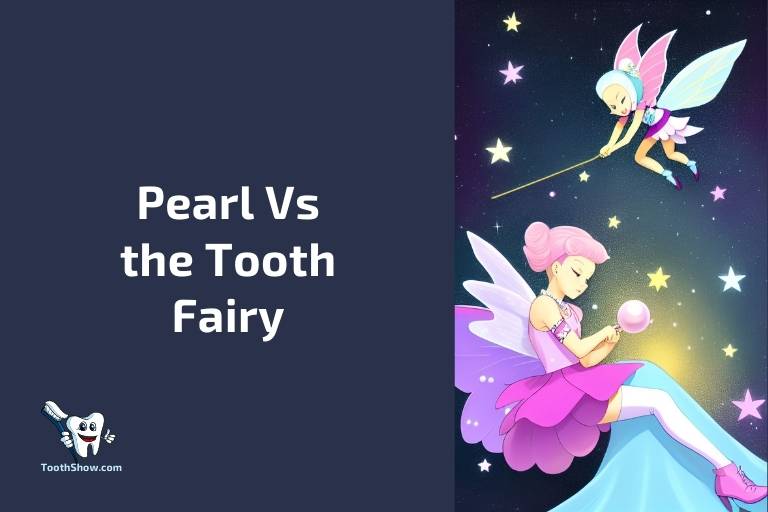 Pearl Vs the Tooth Fairy