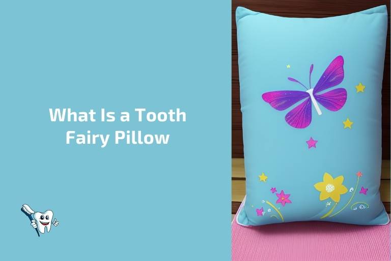 What Is a Tooth Fairy Pillow