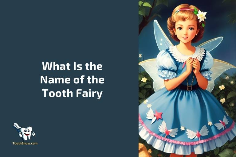 What Is the Name of the Tooth Fairy