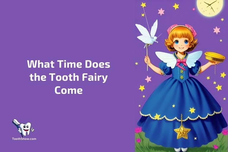 What Time Does the Tooth Fairy Come