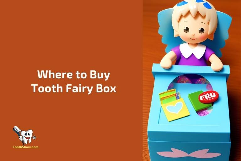 Where to Buy Tooth Fairy Box