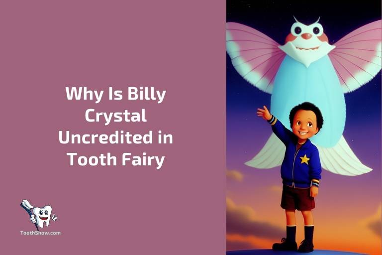Why Is Billy Crystal Uncredited in Tooth Fairy