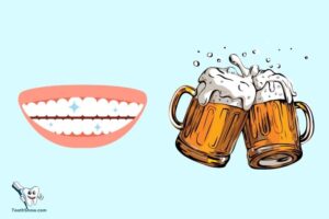 Can I Drink Beer After Teeth Whitening