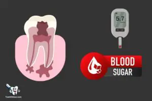 Can a Tooth Abscess Cause High Blood Sugar? Yes!