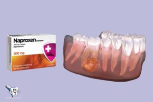 Is Naproxen Good for Tooth Abscess? Yes!