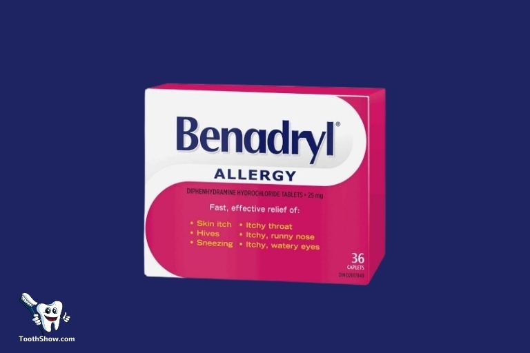 Would Benadryl Help an Abscessed Tooth