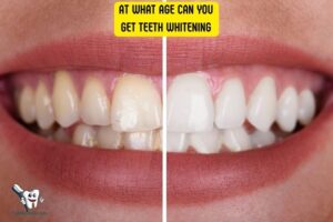 At What Age Can You Get Teeth Whitening: Age Of 16!