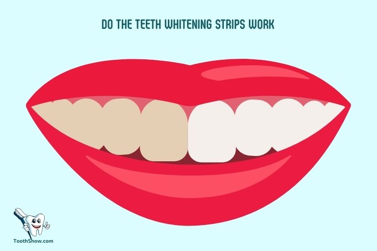 Do the Teeth Whitening Strips Work