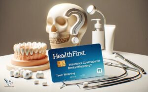 Does Healthfirst Cover Teeth Whitening? No!